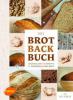 Das Brotbackbuch - Lutz Geißler