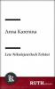 Anna Karenina - Lew Nikolajewitsch Tolstoi