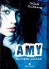 Amy - Perfekte Diebin - Colin Mulhern