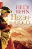 Hexengold - Heidi Rehn