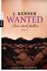 Wanted (3): Lass dich fallen - J. Kenner