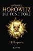 Die Fünf Tore - Höllenpforte - Anthony Horowitz