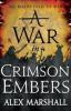 A War in Crimson Embers - Alex Marshall