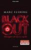 BLACKOUT - Morgen ist es zu spät - Marc Elsberg