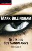 Der Kuss des Sandmanns - Mark Billingham
