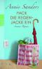 Pack die Regenjacke ein - Annie Sanders