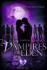 Vampires of Eden: Bluterwachen (Der Spin-off zur romantischen Vampir-Reihe Melody of Eden) - Sabine Schulter