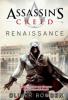 Assassin's Creed Band 1: Renaissance - Oliver Bowden