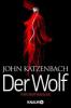 Der Wolf - John Katzenbach