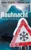 Rauhnacht - Michael Kobr, Volker Klüpfel