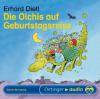 Die Olchis auf Geburtstagsreise. CD - Erhard Dietl
