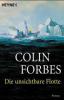 Die unsichtbare Flotte - Colin Forbes