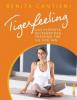 Tigerfeeling - Das perfekte Beckenbodentraining für Sie und Ihn - Benita Cantieni