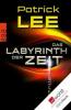Das Labyrinth der Zeit - Patrick Lee