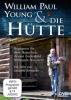 William Paul Young & "Die Hütte", 1 DVD - William P. Young