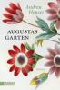 Augustas Garten - Andrea Heuser