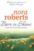 Born In Shame - Nora Roberts