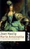 Marie Antoinette - Joan Haslip