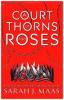 A Court of Thorns and Roses Box Set - Sarah J. Maas