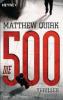 Die 500 - Matthew Quirk