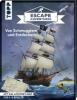 Escape Adventures - Von Schmugglern und Entdeckern - Sebastian Frenzel, Simon Zimpfer