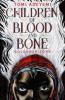 Children of Blood and Bone - Tomi Adeyemi