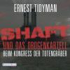 Shaft und das Drogenkartell & Shaft beim Kongress der Totengräber - Ernest Tidyman
