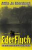 Ederfluch - Attila Jo Ebersbach