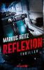 Reflexion - Markus Heitz