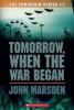 Tomorrow, When the War Began - John Marsden