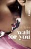 Wait for You 01 - J. Lynn