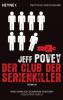 Der Club der Serienkiller - Jeff Povey