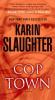 Cop Town - Karin Slaughter