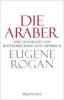 Die Araber - Eugene Rogan
