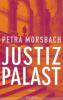 Justizpalast - Petra Morsbach