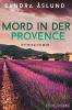 Mord in der Provence - Sandra Åslund
