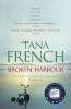 Broken Harbour - Tana French