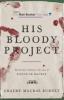 His Bloody Project - Graeme Macrae Burnet