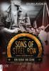 Sons of Steel Row 02- Von Verrat und Sühne - Jen McLaughlin