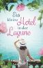 Das kleine Hotel in der Lagune - Annabelle Benn, Anja Richter