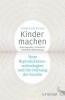 Kinder machen - Andreas Bernard