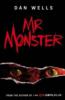 Mr Monster - Dan Wells