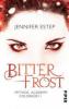 Mythos Academy Colorado - Bitterfrost - Jennifer Estep