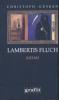 Lambertis Fluch - Christoph Güsken