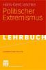 Politischer Extremismus - Hans-Gerd Jaschke