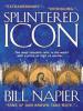Splintered Icon - Bill Napier