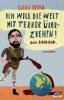 Ich will die Welt mit Terror überziehen! Oder Schokolade - Sacha Brohm