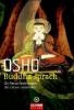 Buddha sprach - Osho