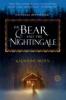 Bear and the Nightingale - Katherine Arden