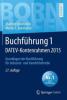 Buchführung 1 DATEV-Kontenrahmen 2015 - Manfred Bornhofen, Martin C. Bornhofen